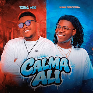 DJ Taba Mix feat. King Defofera – Calma Ali